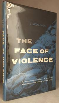 cover of The Face of Violence; An Essay with a Play
