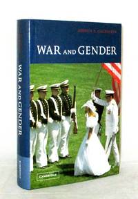 War and Gender by Joshua S Goldstein - 1st Edition - 2001 - from Adelaide Booksellers (SKU: BIB309254)