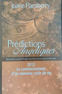 Predictions Angeliques 2013