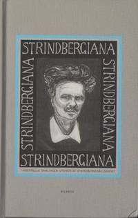 Strindbergiana. Tjugotredje samlingen utgiven av…