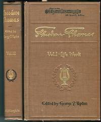 Theodore Thomas; A Musical Autobiography; In Two Volumes with Portraits and Views; Volume I; Life; Volume II; Musical Programs