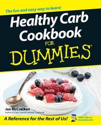 Healthy Carb Cookbook for Dummies