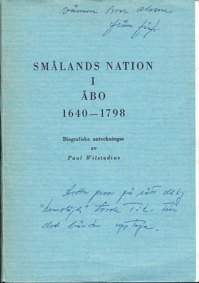 Smålands nation i Åbo 1640-1798. Biografiska…