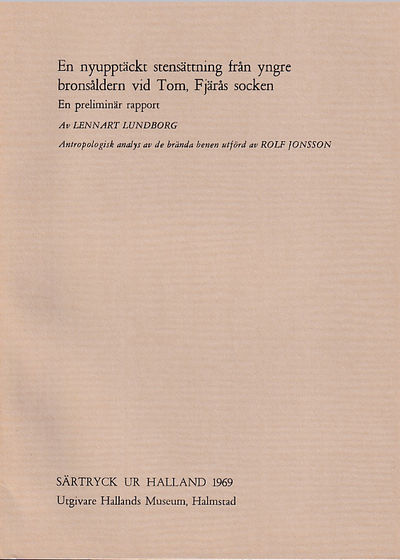 En nyupptäckt stensättning från yngre bronsåldern…