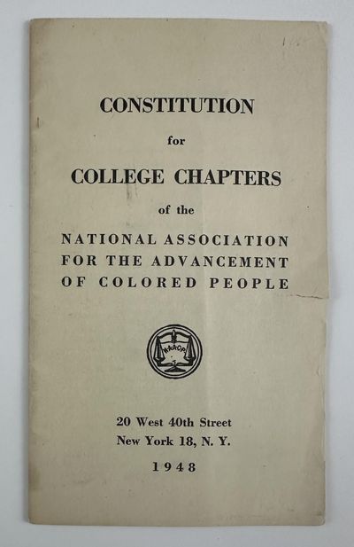 Constitution for College Chapters of the National Association for the Advancement of Colored People [wrapper title]