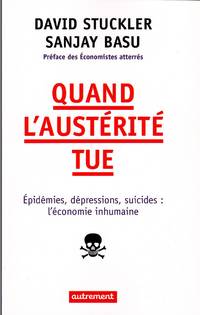 Quand l'austérité tue