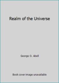 Realm of the Universe by George O. Abell - 1992