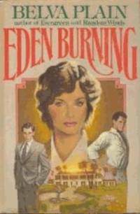 Eden Burning: A Novel