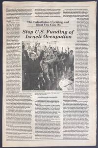 The Palestinian Uprising and What You Can do. Stop US Funding of Israeli Occupation