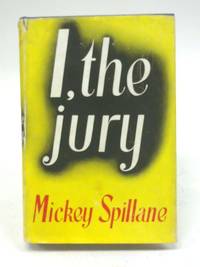 I, The Jury by Mickey Spillane - 1955