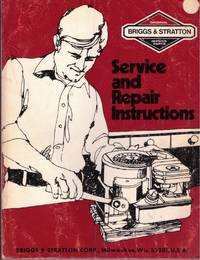image of BRIGGS_STRATTON SERVICE AND REPAIR INSTRUCTIONS