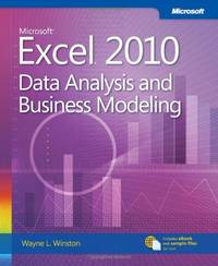 Microsoft Excel 2010 Data Analysis and Business Modeling (Business Skills)