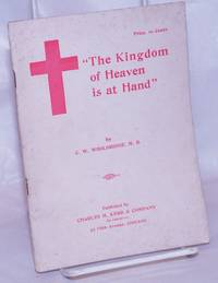 The Kingdom of Heaven is at hand