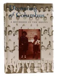 DREAMING OF COLUMBUS A Boyhood in the Bronx