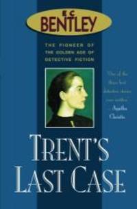 image of Trent's Last Case (Philip Trent)