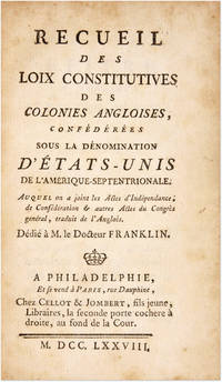 Recueil des Loix Constitutives des Colonies Angloises, Confederees.. by Claude-Ambroise Regnier
- First edition
- 1778
- from The Lawbook Exchange Ltd (SKU: 71350)