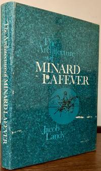 The Architecture of Minard Lafever