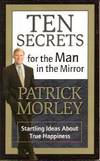 Ten Secrets for the Man in the Mirror