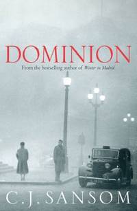 Dominion by C. J. Sansom - 2012