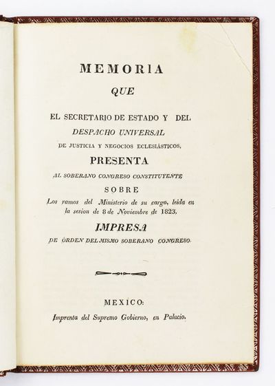 Memoria Que el Secretario de Estado y del Despacho Universal de Justicia y Negocios Eclesiasticos..