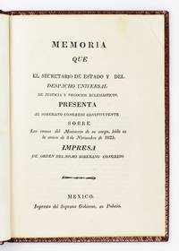 Memoria Que el Secretario de Estado y del Despacho Universal de Justicia y Negocios Eclesiasticos..