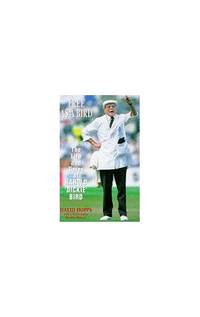 Free as a Bird: Life and Times of Harold "Dickie" Bird