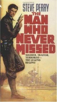 The Man Who Never Missed 1: 6
