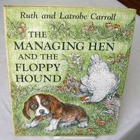 image of THE MANAGING HEN AND THE FLOPPY HOUND