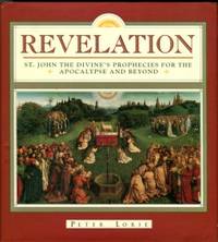 image of Revelation: St. John The Divine's Prophecies For The Apocalypse And Beyond