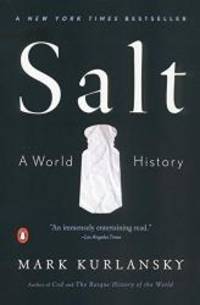 image of Salt : A World History