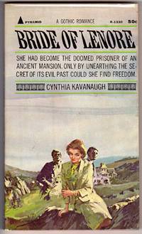 Bride of Lenore by Kavanaugh, Cynthia  (Daniels, Dorothy - 1966