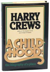 A Childhood: The Biography of A Place