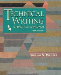 Technical Writing : A Practical Approach