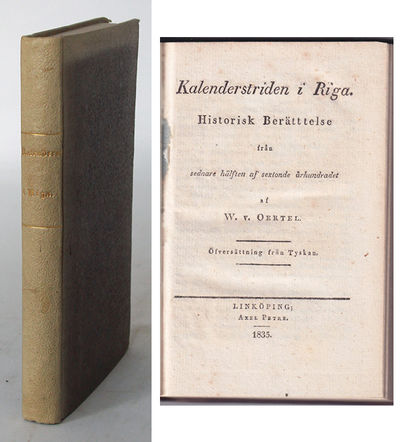 Kalenderstriden i Riga. Historisk berättelse från…
