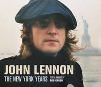 John Lennon : The New York Years