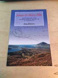 James and Mary Ellis: Background and Quaker Famine Relief in Letterfrack