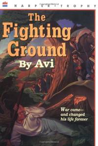 The Fighting Ground by Avi