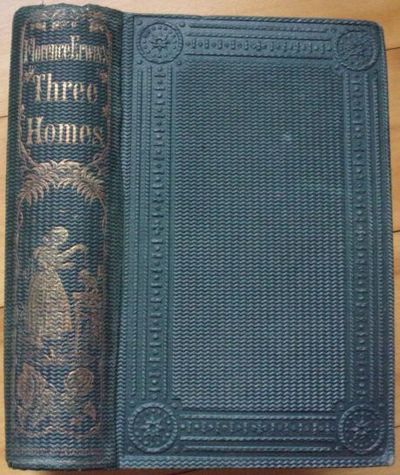 Florence Erwin's THREE HOMES. A Tale of North and South