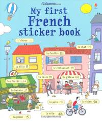 My First French Sticker Book (My First Language Sticker Books)