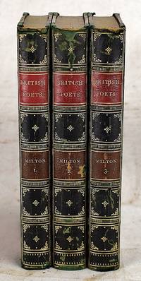 The poetical works of John Milton. 3 Volumes: The Aldine Edition of the British Poets