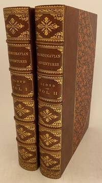 Scandinavian Adventures, During a Residence of Upwards of Twenty Years. Representing Sporting...