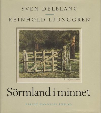 SÖRMLAND I MINNET.