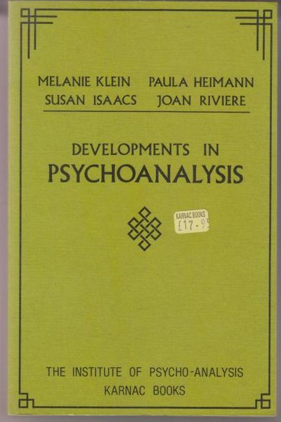 Developments in Psycho-analysis. Edited by Joan…