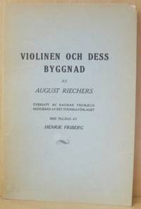 Violinen och dess byggnad.