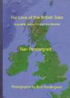 For Love of the British Isles: Anglophile Diaries Through the Decades (signed)