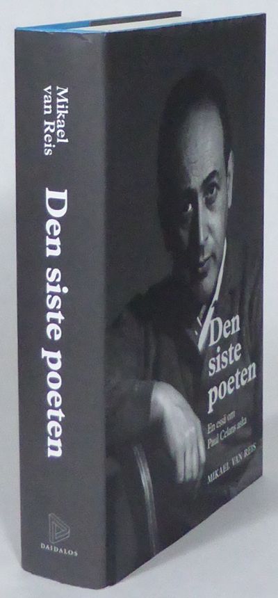 Den siste poeten. En essä om Paul Celans aska.