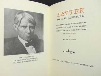 Letter to Carl Sandburg (SIGNED BY JOHN WEIGEL AND JAKE ZEITLIN); After Reading His Autobiography "Always the Young Strangers" Published on His 75th Birthday, January 6, 1953