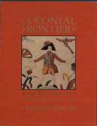 Colonial Frontiers  Art and life in Spanish New Mexico : the Fred Harvey  Collection