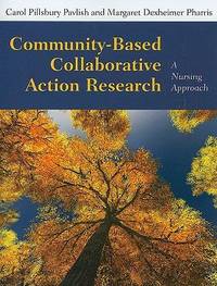 Community-Based Collaborative Action Research a Nursing Approach