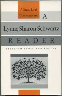 A Lynne Sharon Schwartz Reader